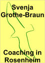 Svenja Grothe-Braun     Coaching in Rosenheim